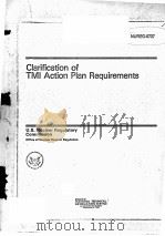 CLARIFICATION OF TMI ACTION PLAN REQUIREMENTS NUREG-0737（ PDF版）