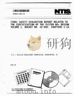 FINAL SAFETY EVALUATION REPORT RELATED TO THE CERTIFICATION OF THE SYSTEM 80+DESIGN VOLEME 1.DOCKET     PDF电子版封面     
