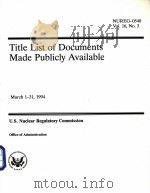 TITLE LIST OF DOCUMENTS MADE PUBLICLY AVAILABLE NUREG-0540 VOL.16 NO.3     PDF电子版封面     