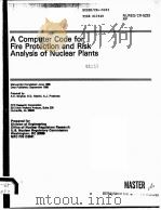 A COMPUTER CODE FOR FIRE PROTECTION AND RISK ANALYSIS OF NUCLEAR PLANTS NUREG/CR-5233 RP     PDF电子版封面     