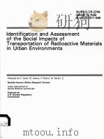 IDENTIFICATION AND ASSESSMENT OF THE SOCIAL IMPACTS OF TRANSPORTATION OF RADIOACTIVE MATERIALS IN UR     PDF电子版封面     