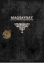 MAGSAYSAY OF THE PHILIPPINES（1964 PDF版）