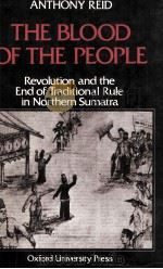 The blood of the people:revolution and the end of traditional rule in northern Sumatra（1979 PDF版）