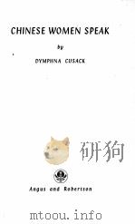 CHINESE WOMEN SPEAK   1958  PDF电子版封面     