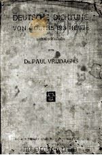 DEUTSCHE DICHTUNG VON GOETHE BIS HEUTE   1928  PDF电子版封面     