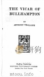THE VICAR OF BULLHAMPTON   1952  PDF电子版封面    ANTHONY TROLLOPE 