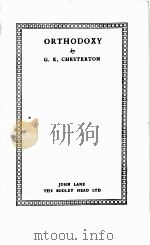 ORTHODOXY   1934  PDF电子版封面    G. K. CHESTERTON 