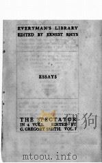 THE SPECTATOR STEELE & OTHERS VOL. 1   1921  PDF电子版封面    JOSEPH ADDISION RICHARD 