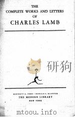 THE COMPLETE WORKS AND LETTERS OF CHARLES LAMB   1935  PDF电子版封面     