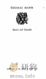 Stories and Episodes   1947  PDF电子版封面    THOMAS MANN 