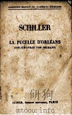 SCHILLER LA PUCELLE D‘ORLEANS     PDF电子版封面     