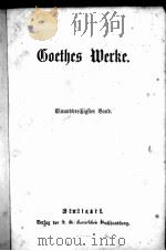 GOETHES WERKE 31-32   1867  PDF电子版封面     