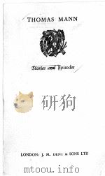 STORIES AND EPISODES   1947  PDF电子版封面    THOMAS MANN 