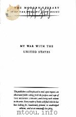 MY WAR WITH THE UNITED STATES   1941  PDF电子版封面     