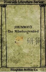 THE NIBELUNGENLIED   1909  PDF电子版封面    DANIEL BUSSIER SHUMWAY 