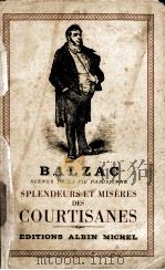 SPLENDEURS ET MISERES DES COURTISANES I ESTHER   1838  PDF电子版封面     