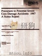 PRECURSORS TO POTENTIAL SEVERE CORE DAMAGE ACCIDENTS：1987 A STATUS REPORT NUREG/CR-4674 ORNL/NOAC-23     PDF电子版封面     