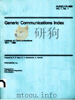 GENERIC COMMUNICATIONS LNDEX NUREG/CR-4690 VOL.1 NO.1（ PDF版）