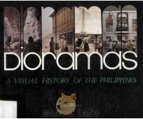 Dioramas a Visual History of the Philippines   1978  PDF电子版封面     