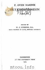 P.OVIDI NASONIS METAMORPHOSEON LIBER Ⅷ   1925  PDF电子版封面    W.C.SUMMERS 