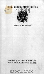 THE THREE MUSKETEERS   1951  PDF电子版封面    ALEXANDRE DUMAS 