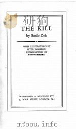 THE KILL   1954  PDF电子版封面    EMILE ZOLA 
