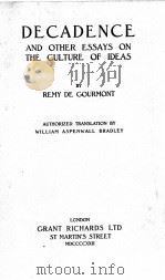 DECADENCE AND OTHER ESSAYS ON THE CULTURE OF IDEAS   1921  PDF电子版封面     