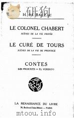 LE COLONEL CHABERT LE CURE DE TOURS     PDF电子版封面    H.DE BALZAC 