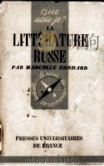 LA LITTERATURE RUSSE   1948  PDF电子版封面    MARCELLE EHRHARD 