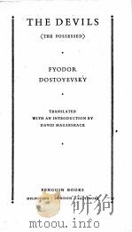 THE DEVILS 〈THE POSSESSED〉   1953  PDF电子版封面    FYODOR DOSTOYEVSKY 