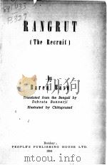 RANGBUT （THE RECRUIT）   1954  PDF电子版封面    BAREN BASU 