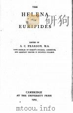 THE HELENA OF EURIPIDES   1903  PDF电子版封面    A.C.PEARSON 