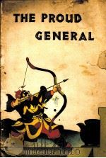 THE PROUD GENERAL   1959  PDF电子版封面    TEH WEI 