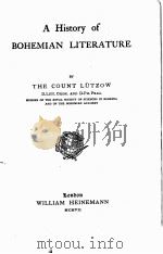 A HISTORU OF BOHEMIAN LITERATURE（1907 PDF版）