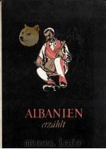 ALBANIEN ERZAHLT   1956  PDF电子版封面     