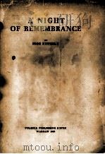 A NIGHT OF REMEMBRANCE   1957  PDF电子版封面    IGOR NEWERLY 