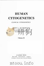 HUMAN CYTOGENETICS：CLINICAL CYTOGENETICS  VOLUME 2     PDF电子版封面    JOHN L.HAMERTON 