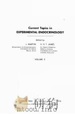 CURRENT TOPICS IN EXPERIMENTAL ENDOCRINOLOGY  VOLUME 3   1978  PDF电子版封面  0121532038  L.MARTINI，V.H.T.JAMES 