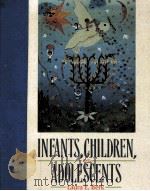 INFANTS，CHILDREN AND ADOLESCENTS（ PDF版）