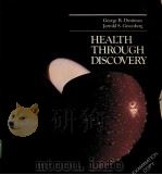 HEALTH THROUGH DISCOVERY     PDF电子版封面  0201021561  GEORGE B.DINTIMAN，JERROLD S.GR 