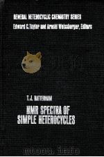 NMR SPECTRA OF SIMPLE HETEROCYCLES     PDF电子版封面  0471057029  T.J.BATTERHAM 