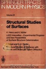 STRUCTURAL STUDIES OF SURFACES   1982  PDF电子版封面  3540109641   