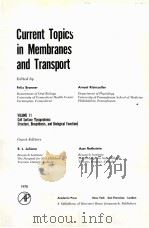 CURRENT TOPICS IN MEMBRANES AND TRANSPORT  VOLUME 11  CELL SURFACE GLYCOPROTEINS：STRUCTURE，BIOSYNTHE   1978  PDF电子版封面  0121533115  R.L.JULIANO，ASER ROTHSTEIN 