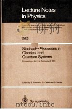 STOCHASTIC PROCESSES IN CLASSICAL AND QUANTUM SYSTEMS（ PDF版）