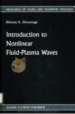 INTRODUCTION TO NONLINEAR FLUID-PLASMA WAVES（ PDF版）