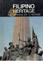 FILIPINO HERITAGE THE MAKING OF A NATION Volume 8   1978  PDF电子版封面     