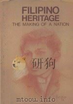 FILIPINO HERITAGE THE MAKING OF A NATION Volume 7   1978  PDF电子版封面     