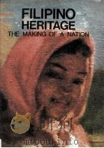 FILIPINO HERITAGE THE MAKING OF A NATION Volume 9   1978  PDF电子版封面     