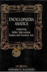 ENCYCLOPAEDIA ASIATICA:Comprising Indian Subcontinent Eastern and Southern Asia  9   1982  PDF电子版封面     