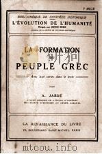 LA FORMATION DU PEUPLE GREC   1923  PDF电子版封面    A.JARDE 